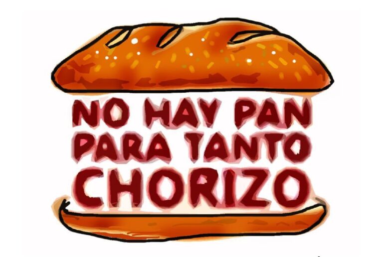 Corrupcion No hay pan para tanto chorizo.jpg