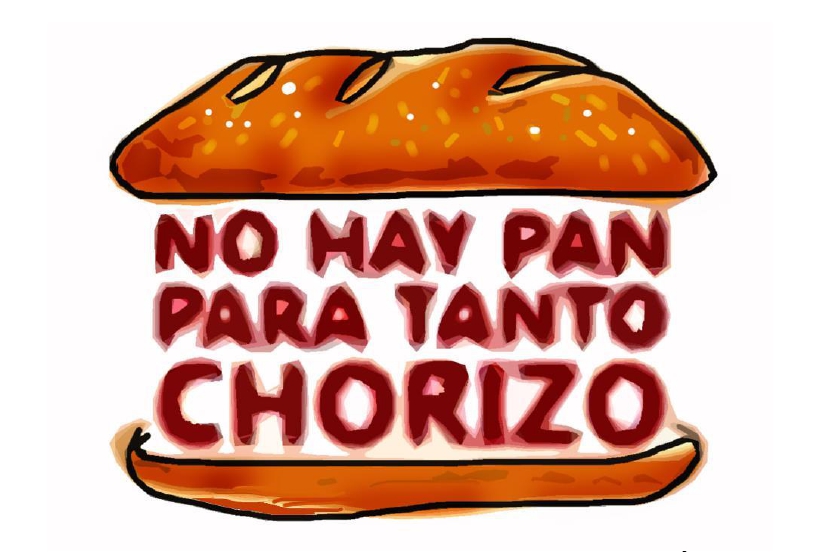 Corrupcion No hay pan para tanto chorizo.jpg
