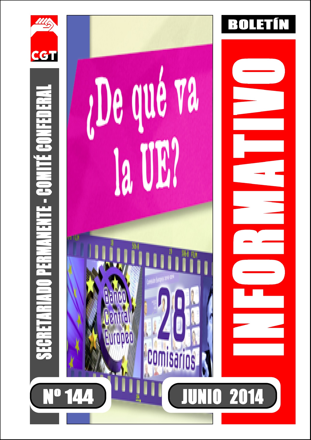 Imagen de Boletín 144: ¿De qué va la UE?