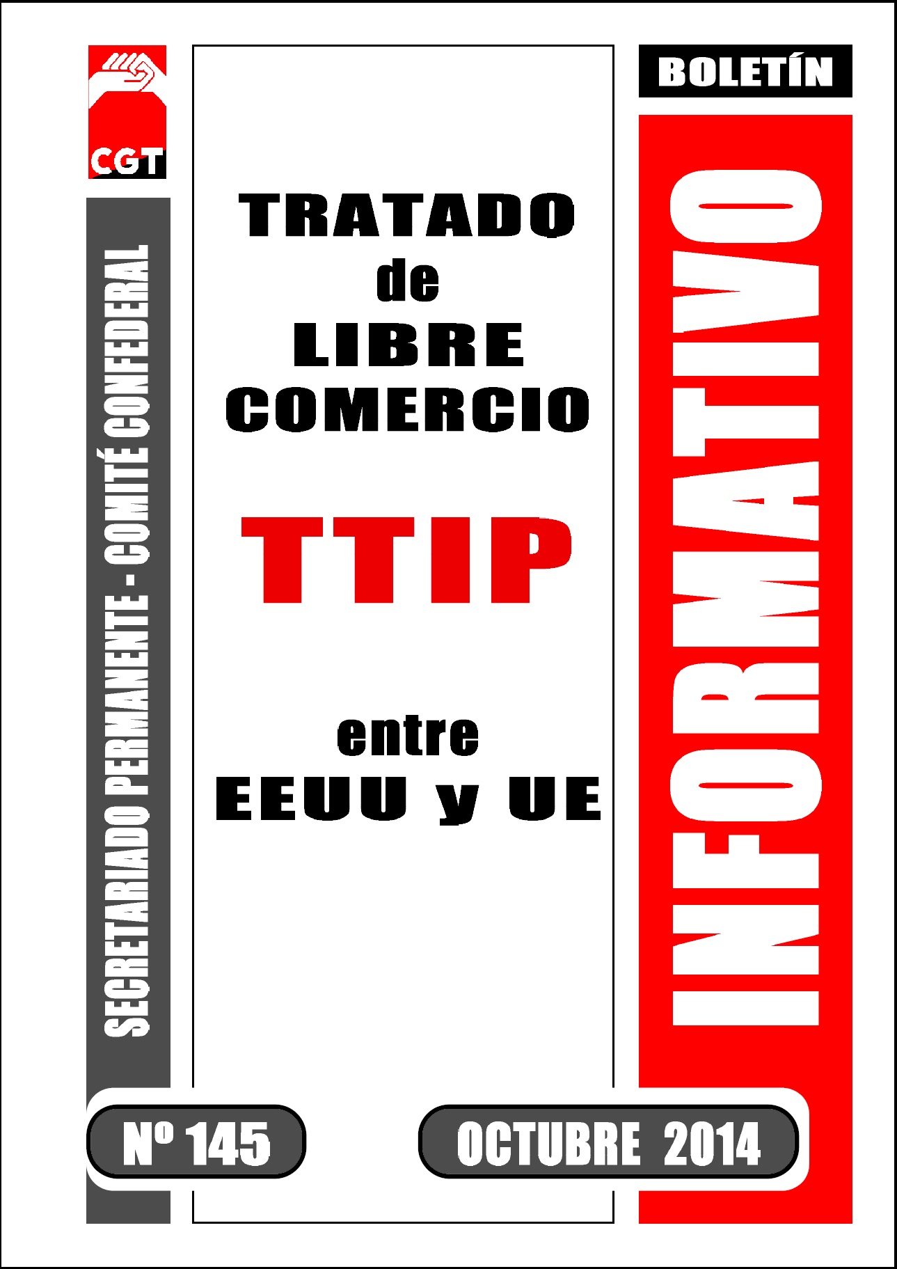 Imagen de Boletín 145: Tratado de “Libre Comercio” (TTIP), entre EEUU y la U€