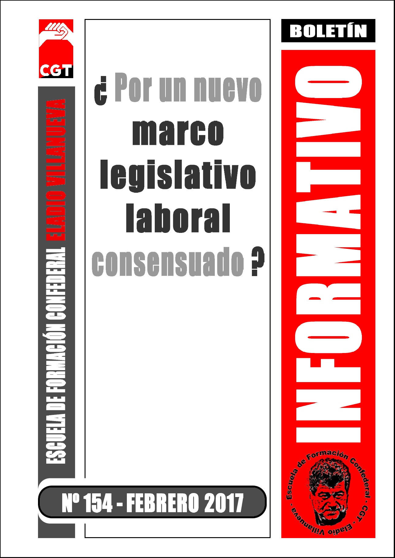 Imagen de Boletín 154: ¿Por un nuevo marco legislativo laboral consensuado?