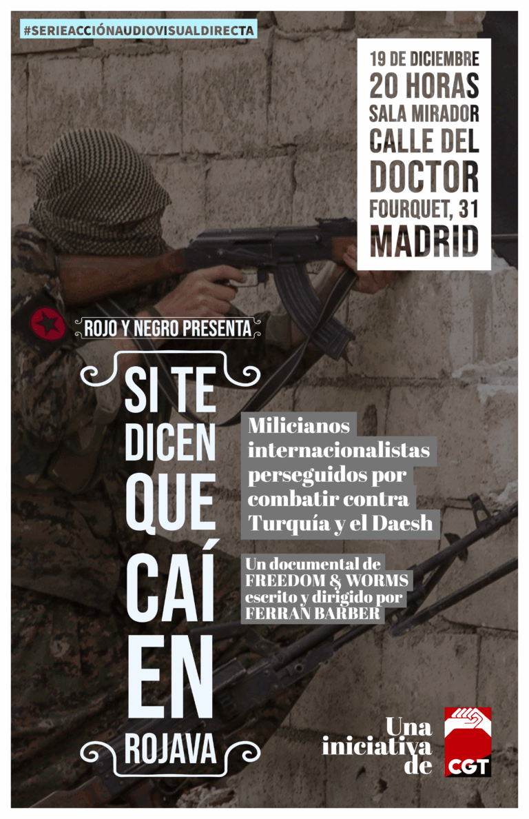 Presentación del documental «Si te dicen que caí en Rojava»