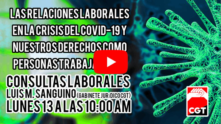 Lunes 13 abril: Covid-19 Consultas laborales