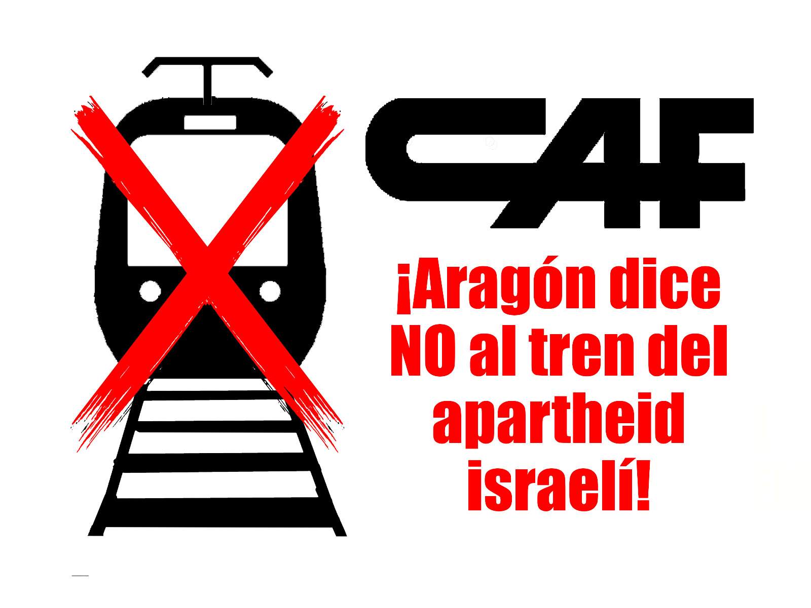 Imagen de CGT se suma a la campaña del Foro Palestina Libre de Zaragoza exigiendo a CAF que rescinda el contrato del proyecto ilegal israelí del tren ligero de Jerusalén