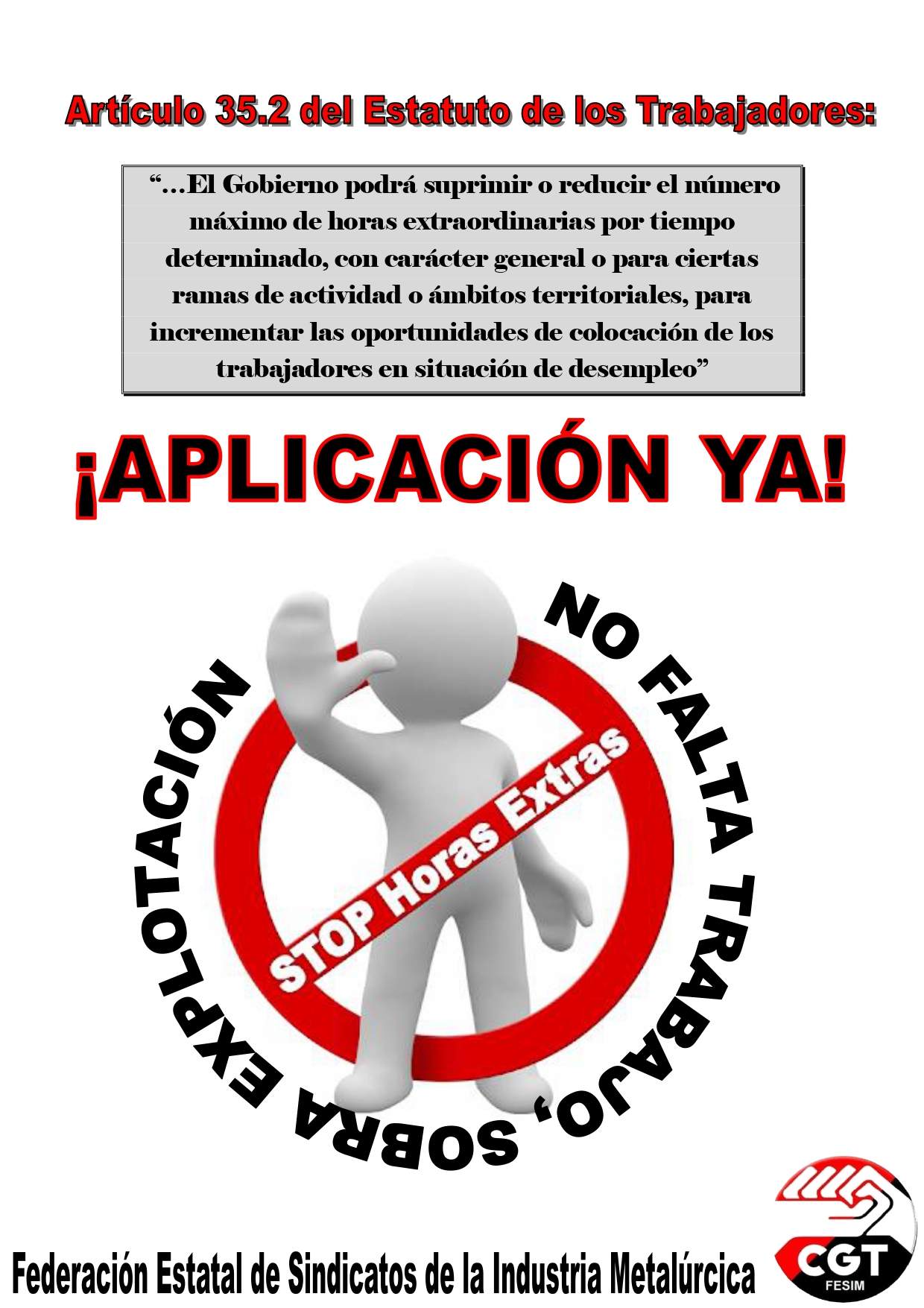 Imagen de CGT exige al Gobierno de PSOE-UP la aplicación del artículo 35.2 del E.T. sobre supresión de las horas extras