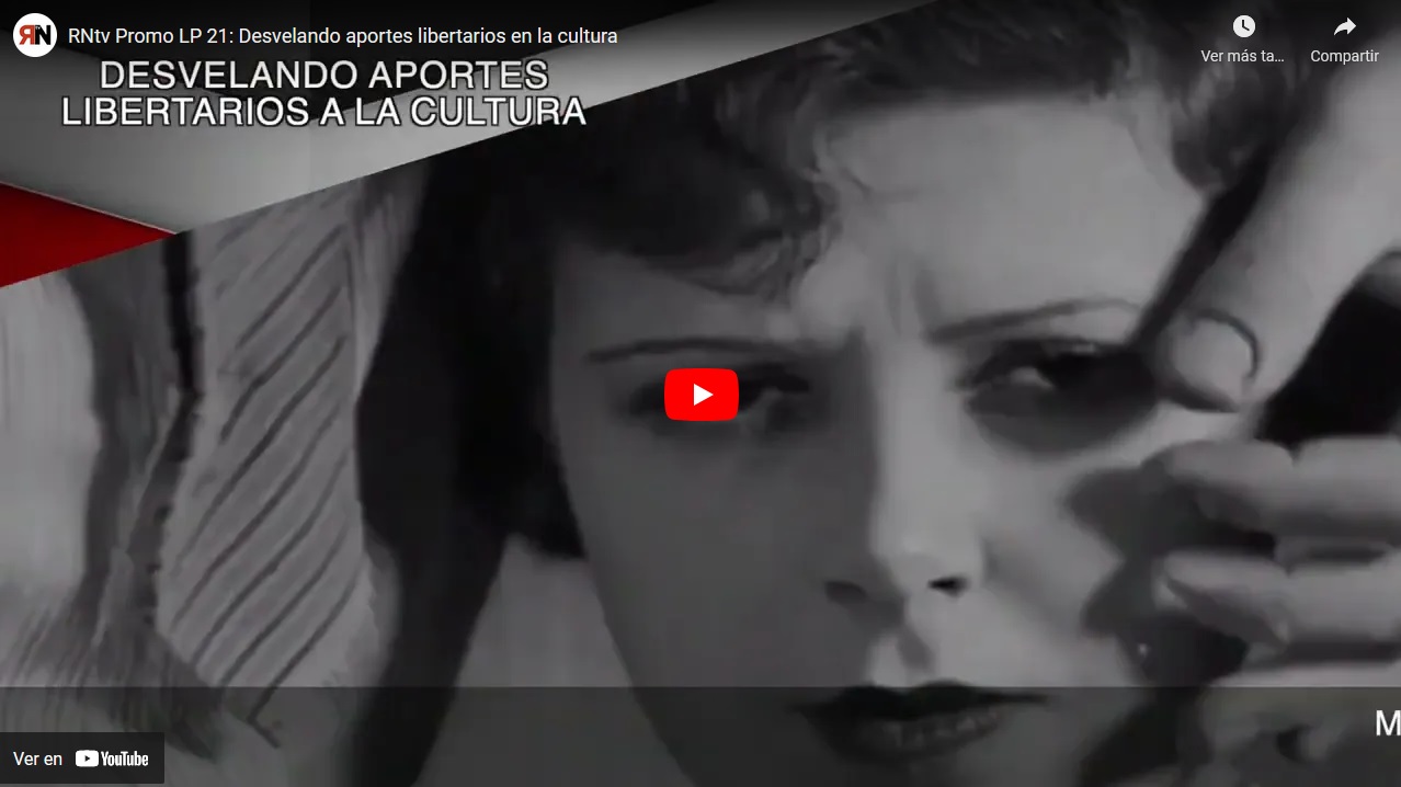Imagen de RNtv Promo LP 21: Desvelando aportes libertarios en la cultura