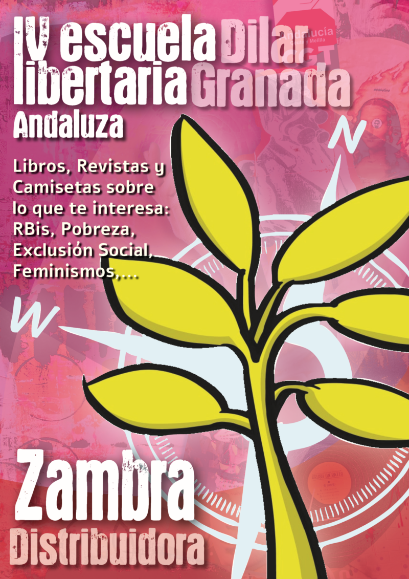Imagen de IV Escuela Libertaria Andaluza: la Distribuidora Zambra estará presente con su Mercado Literario
