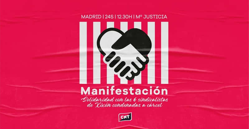 Imagen de Ofensiva de la ultraderecha policial y judicial contra la libertad sindical. Seis compañeras de la CNT en riesgo inminente de entrar en la cárcel por ejecer el sindicalismo.