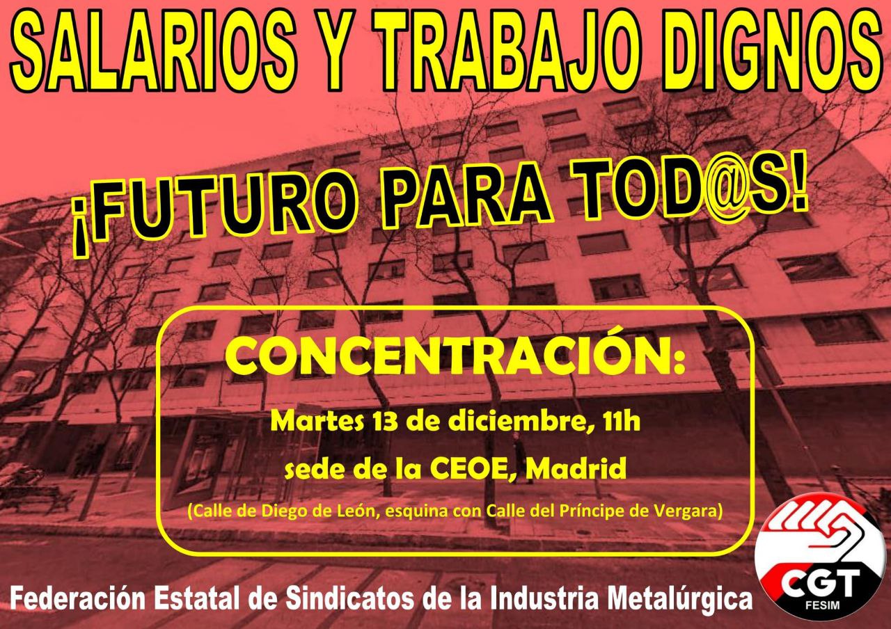 Imagen de Los sindicatos del metal de la CGT convocan concentración ante la CEOE como protesta de la situación de las trabajadoras del sector