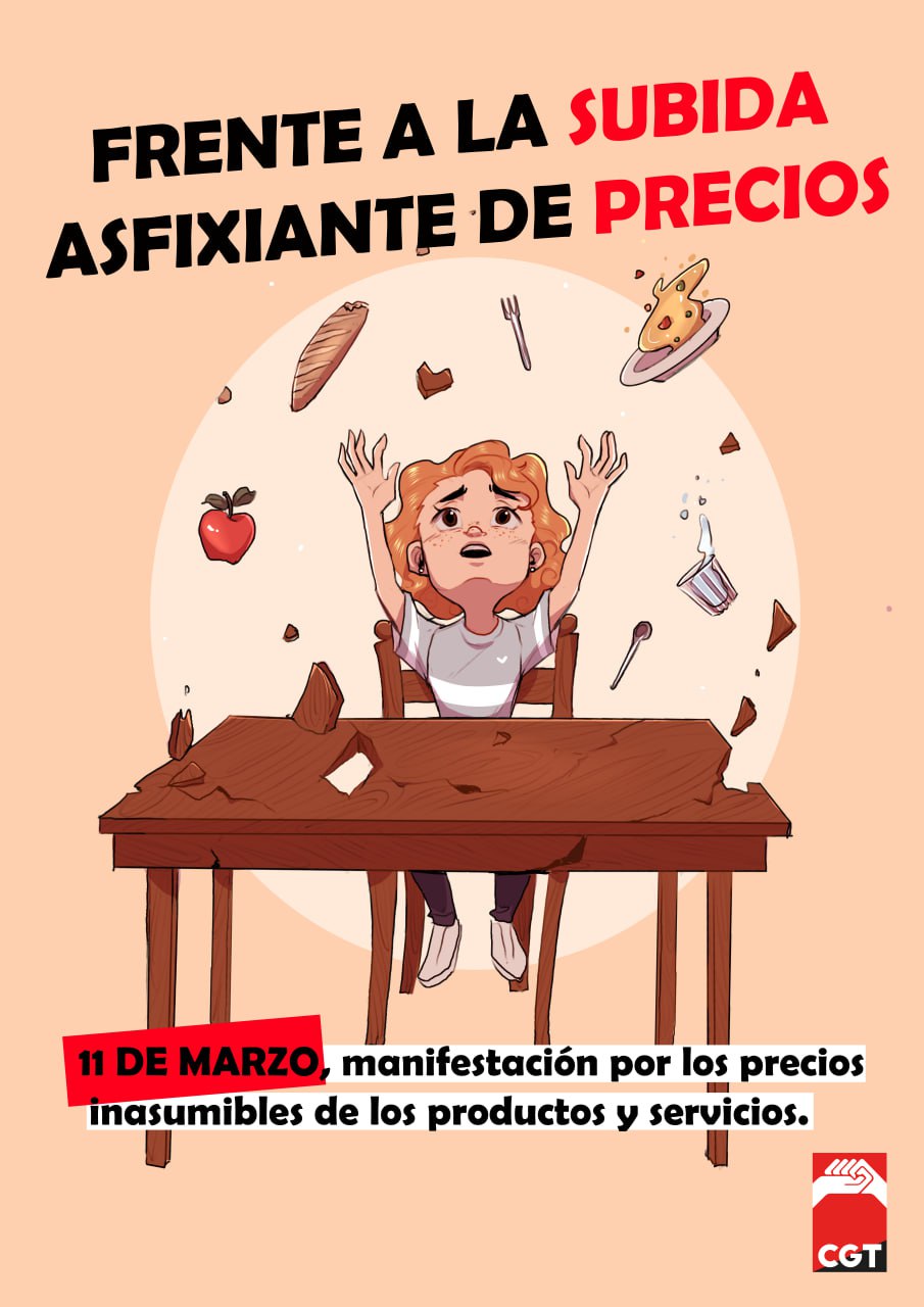 Imagen de 11 de marzo del 2023.  La CGT sale a la calle en contra el encarecimiento de la vida y los productos básicos.