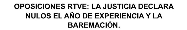 La Federación de Artes Gráficas de CGT logra la nulidad en las condiciones en las oposiciones RTVE