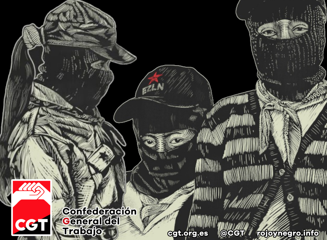 Imagen de Declaración de CGT por los 30 años del levantamiento zapatista (1994-2024).