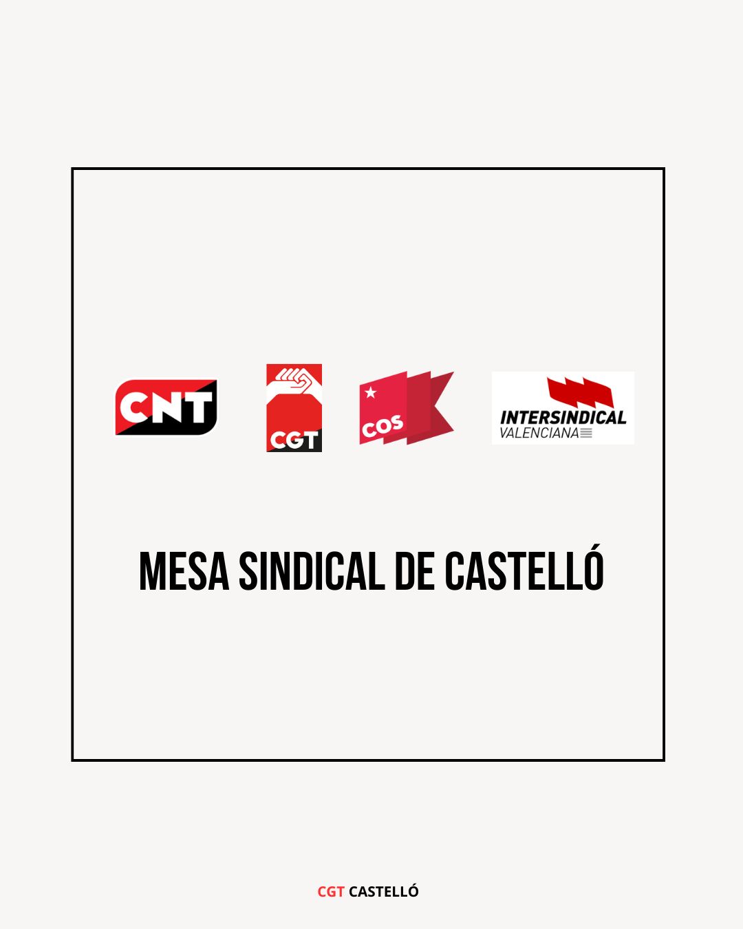 Imagen de CGT Castelló anuncia la creación de la Mesa Sindical de Castelló.