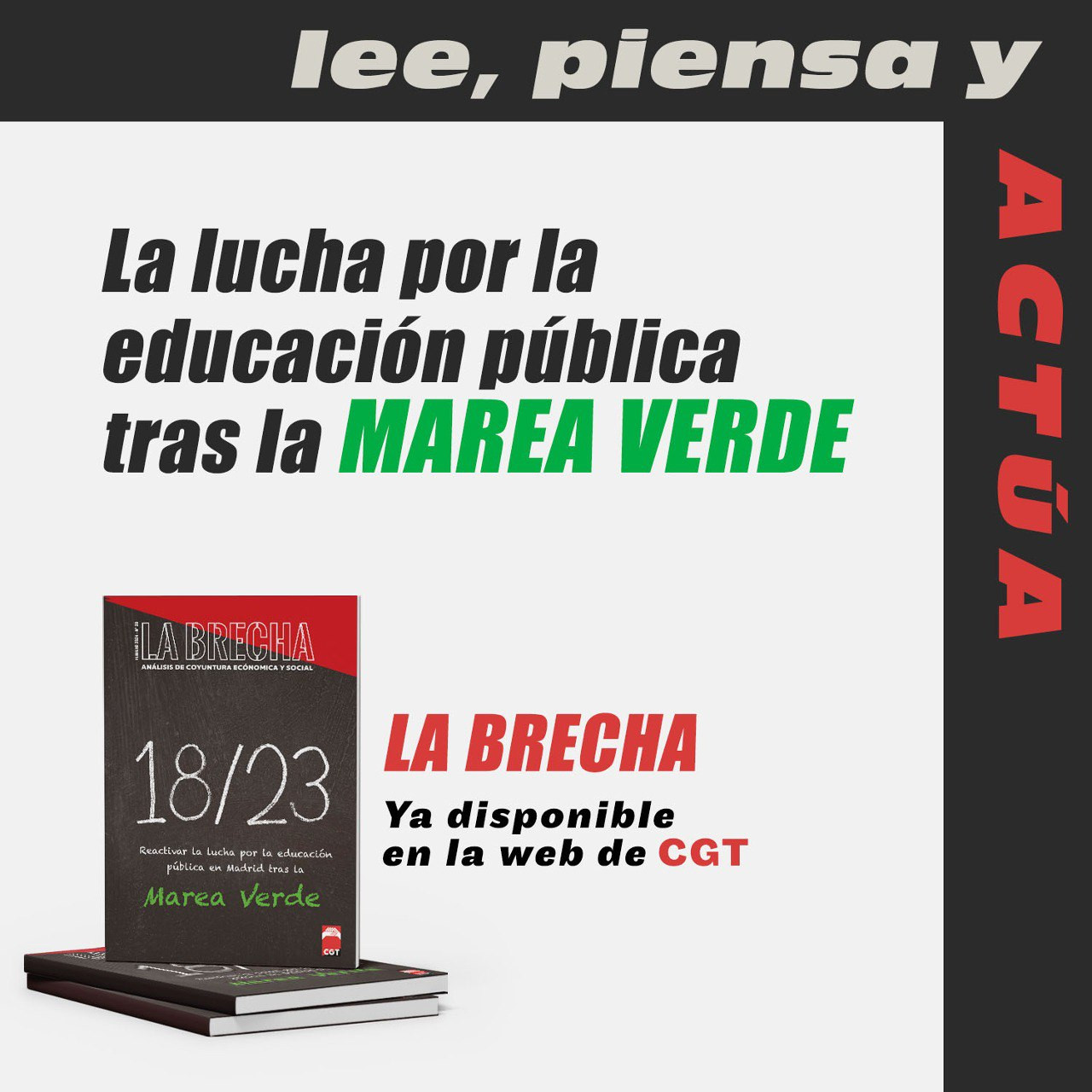 Imagen de La Brecha N.20: “18/23 Reactivar la lucha por la educación pública en Madrid tras la Marea Verde”