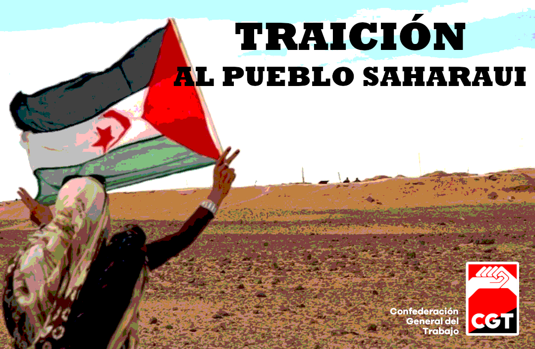 Imagen de CGT rechaza el reconocimiento de la marroquinidad del Sáhara Occidental en el BOE