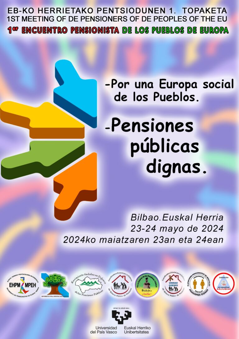Primer encuentro de personas pensionistas de los Pueblos de la UE, los días 23 y 24 de mayo de 2024 en Bilbao.