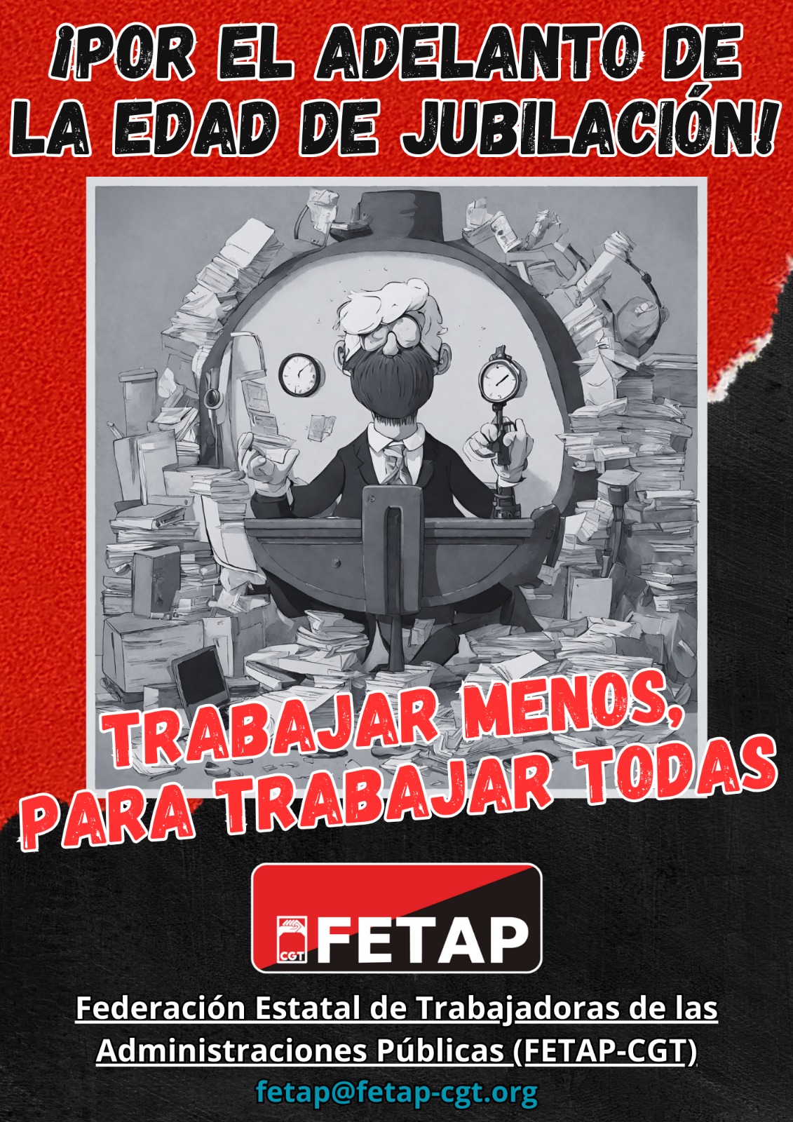 Imagen de NO A ALARGAR LA EDAD DE JUBILACIÓN. ¿Modernizando la Administración envejeciendo la plantilla?
