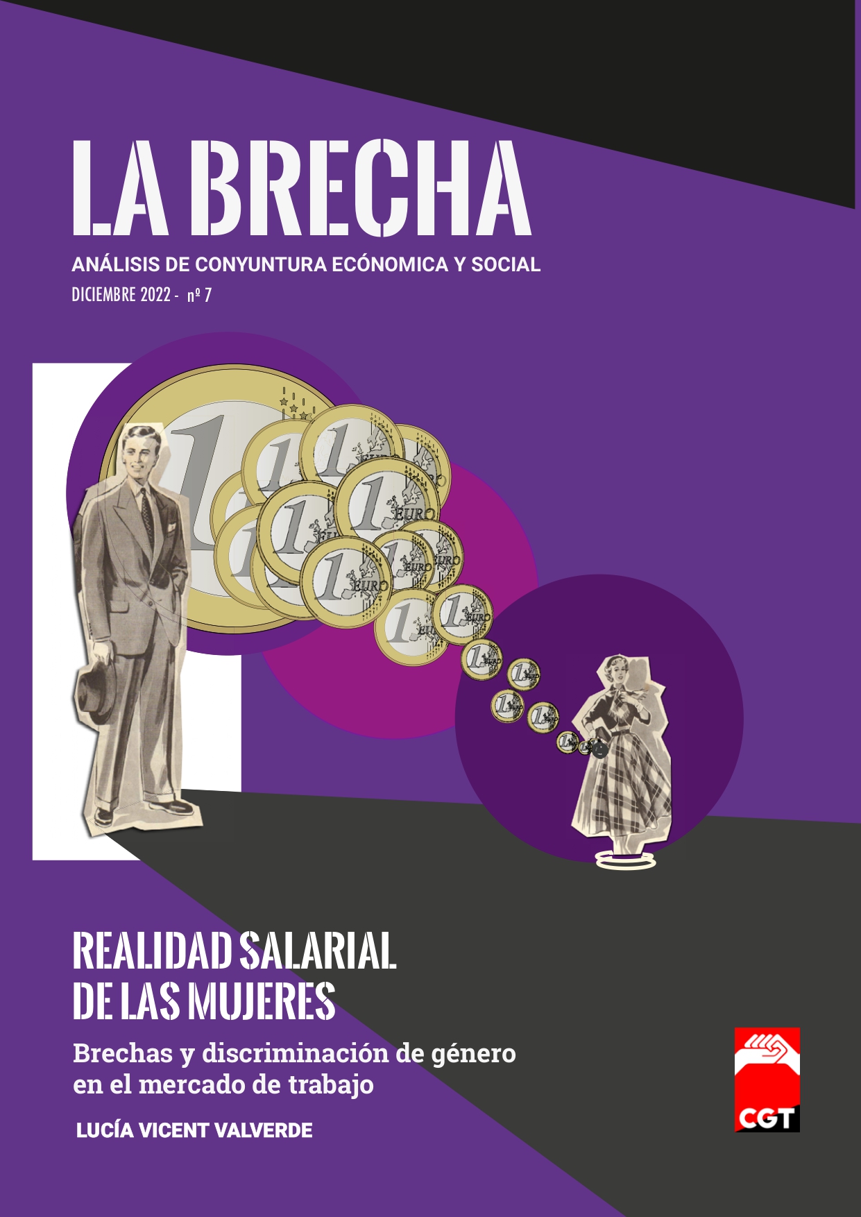 Imagen de La Brecha N.07: «Realidad salarial de las mujeres: Brechas y discriminación de género en el mercado de trabajo»