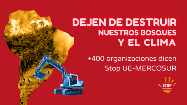 Imagen de CGT se une a las organizaciones firmantes de la declaración para detener el acuerdo entre la Unión Europea y Mercosur.