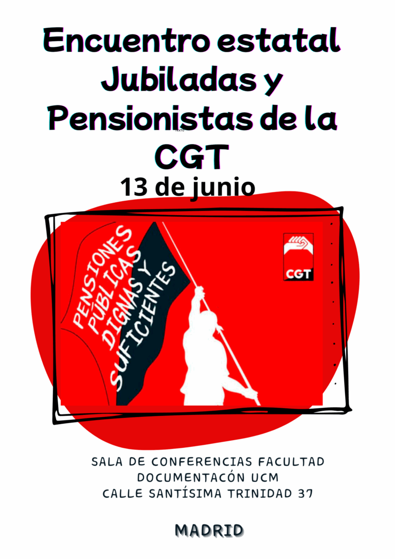 ENCUENTRO ESTATAL DE JUBILADAS Y PENSIONISTAS DE LA CGT