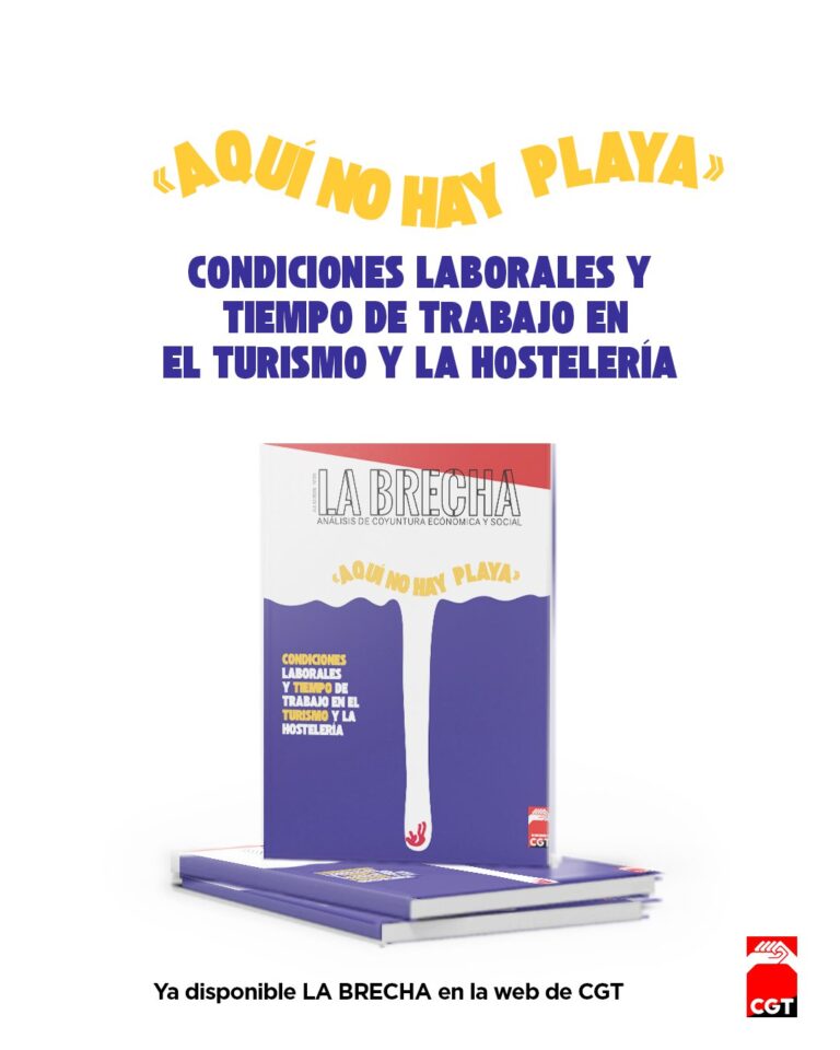 La Brecha No 35: “Aquí no hay playa. Condiciones laborales y tiempo de trabajo en el turismo y la hostelería”