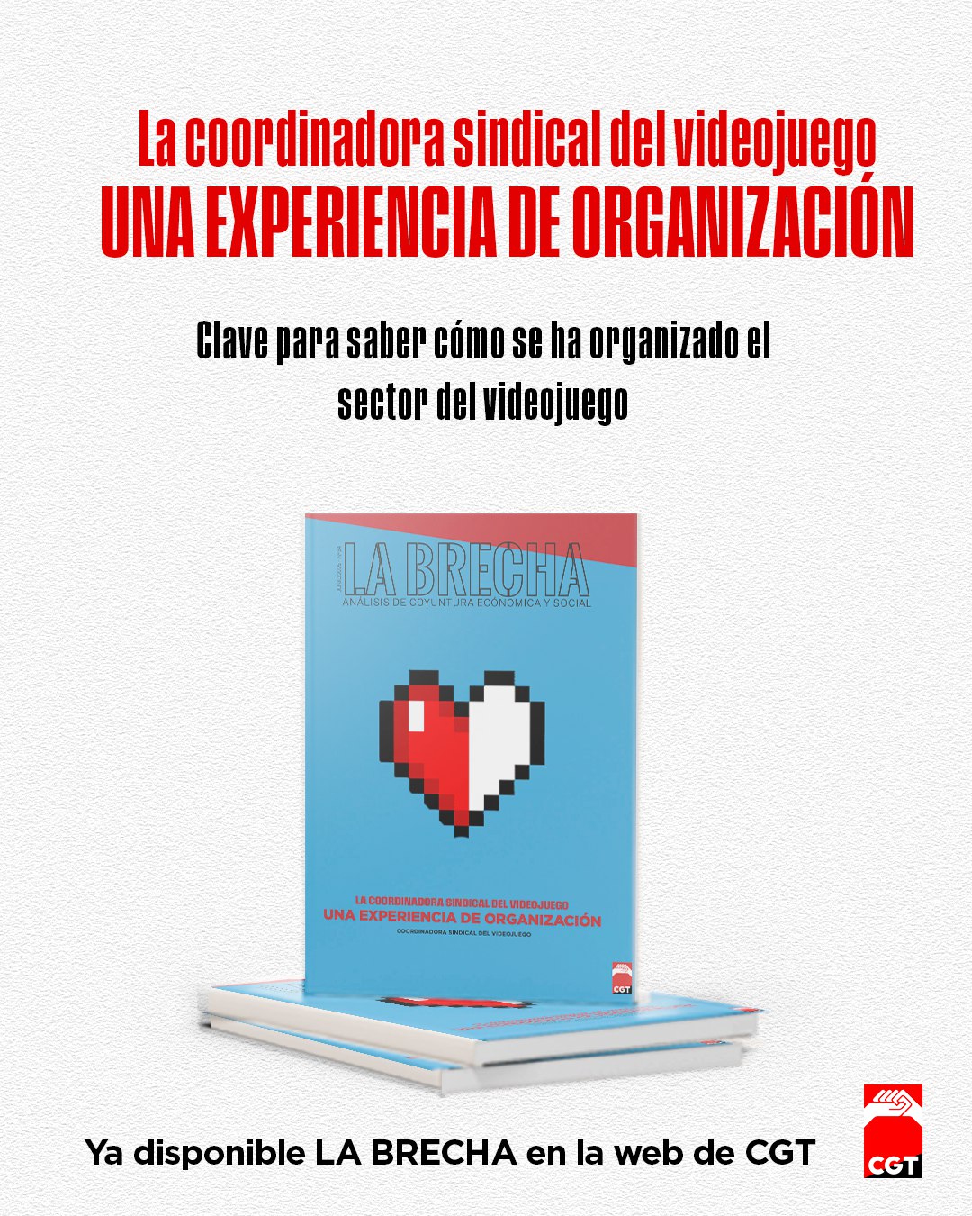 Imagen de Nuevo número de La Brecha: La Coordinadora Sindical del Videojuego. Una experiencia de organización