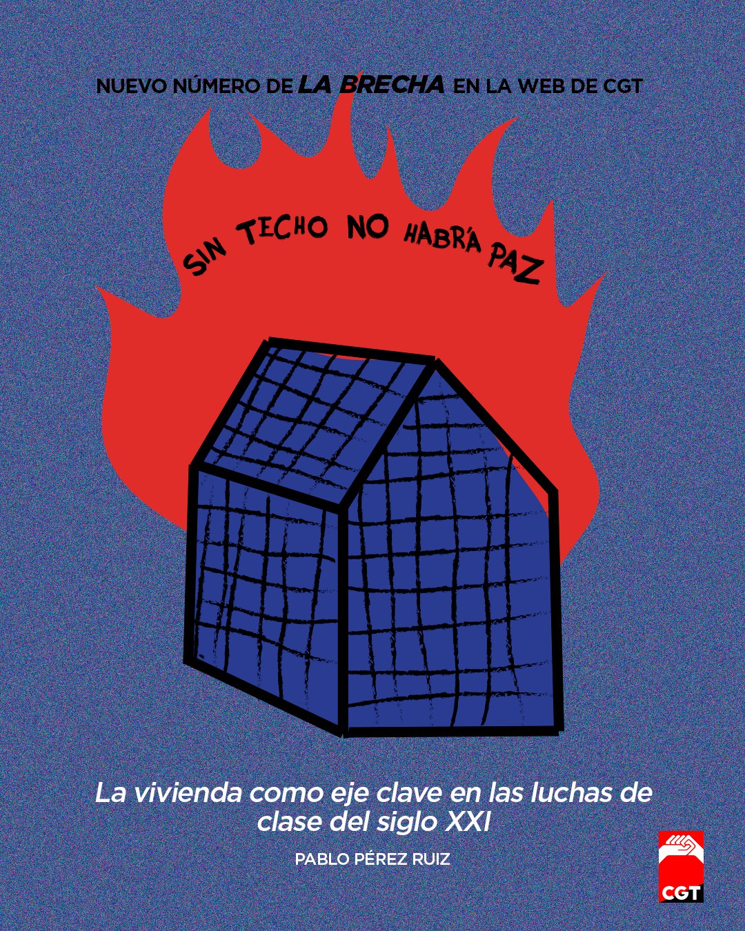 Imagen de Nuevo número de La Brecha, con el título de «La vivienda como eje clave en las luchas de clase del siglo XXI».