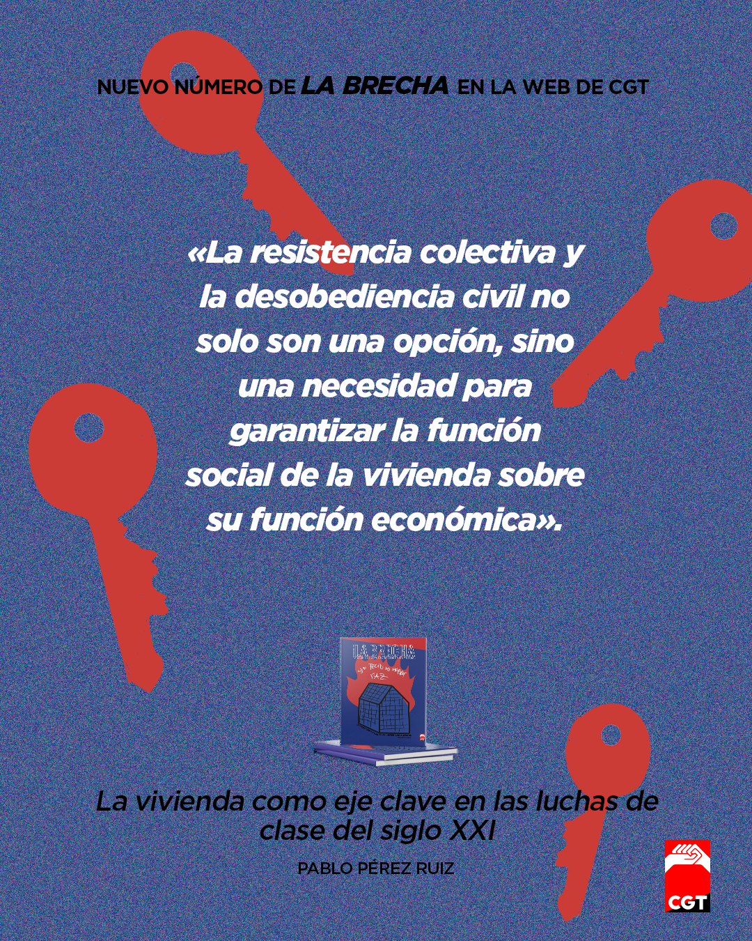 Imagen de Nuevo número de La Brecha, con el título de «La vivienda como eje clave en las luchas de clase del siglo XXI».