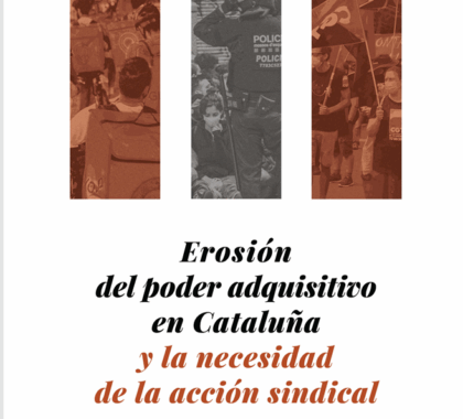 Imagen de Informe: Erosión del poder adquisitivo en Catalunya y la necesidad de la acción sindical