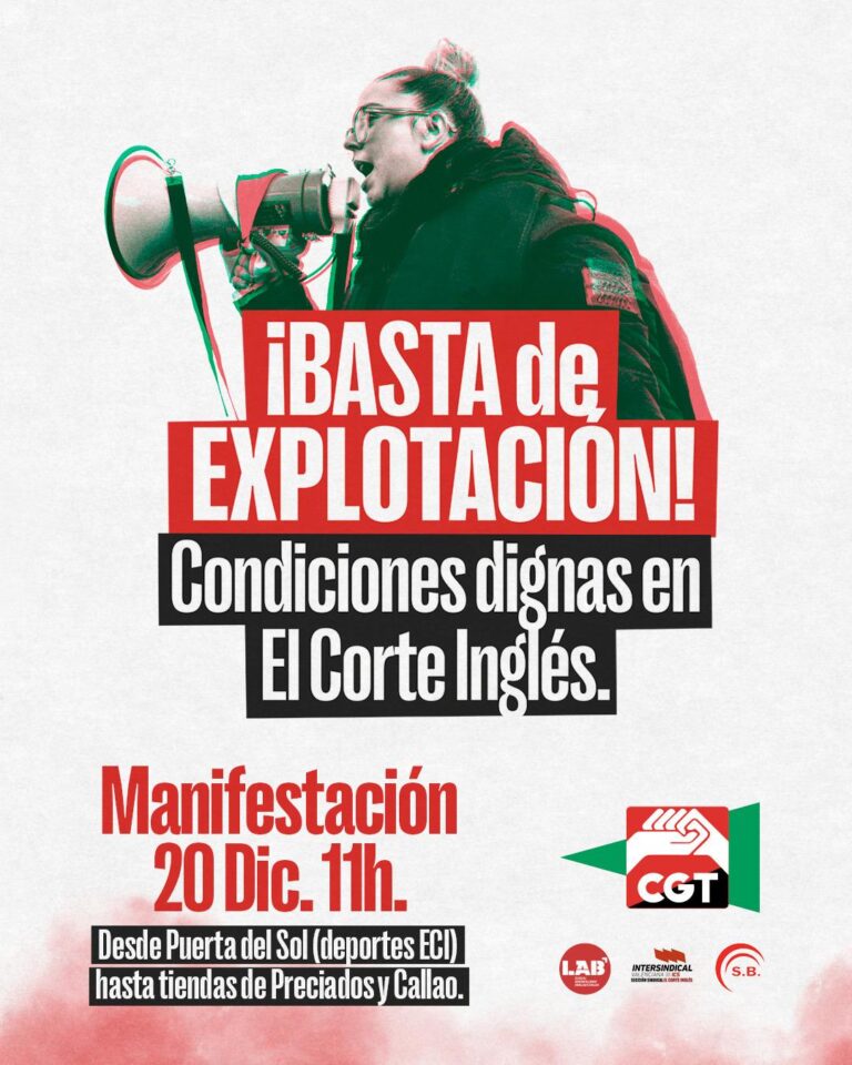 CGT vuelve a convocar una manifestación contra la precariedad y la explotación de las trabajadoras de El Corte Inglés.
