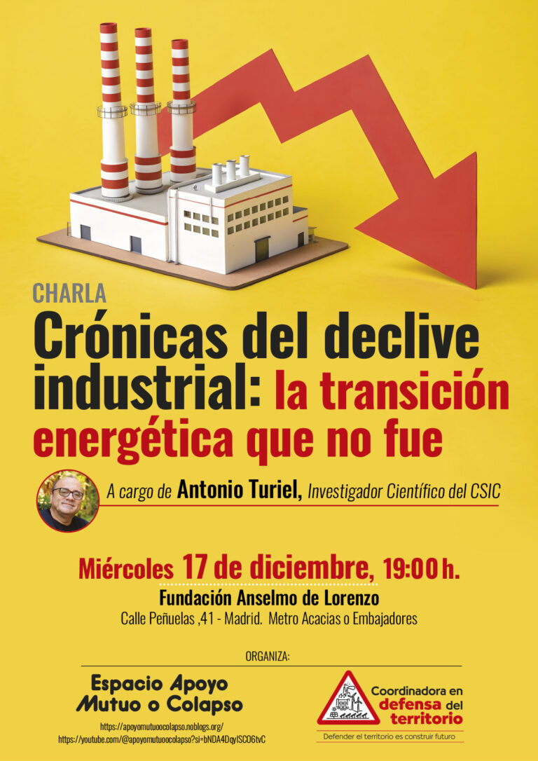 Charla “Crónicas del declive industrial: la transición energética que no fue”.