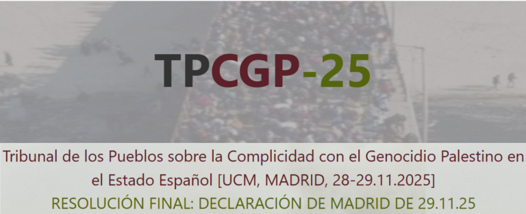 Resolución del Tribunal de los Pueblos sobre la complicidad con el genocidio palestino en el Estado español