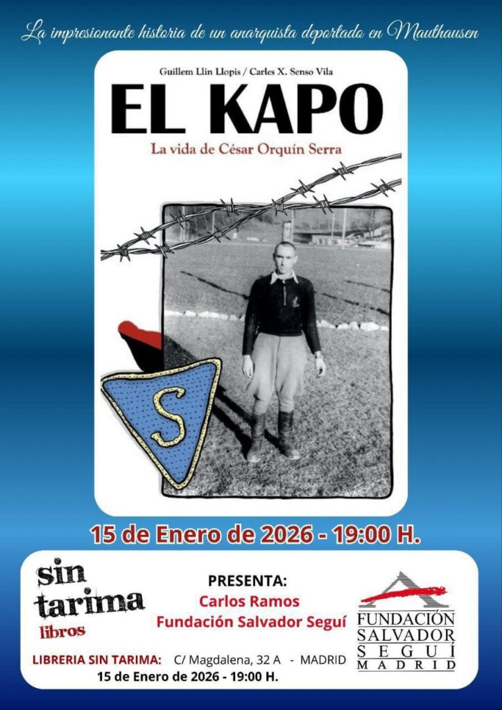 La Fundación Salvador Seguí (FSS) presenta ‘El Kapo’, la vida de César Orquín Serra.