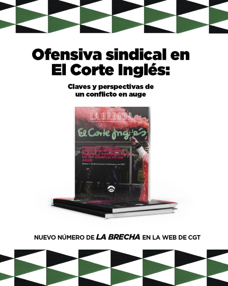 La Brecha nº 40 // Ofensiva sindical en El Corte Inglés: Claves y perspectivas de un conflicto en auge
