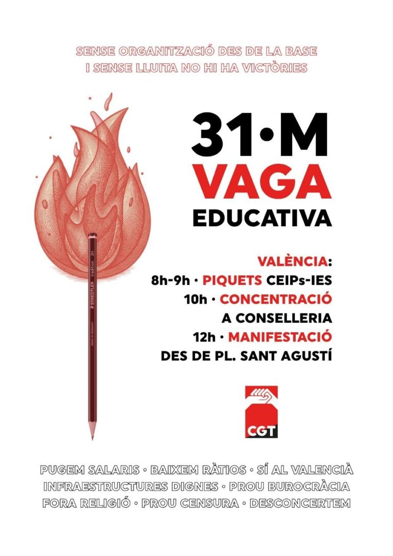 CGT llama a secundar la huelga educativa, porque “sin organización ni lucha desde la base no hay dignidad educativa”.