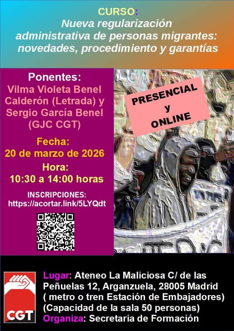 CGT organiza una jornada formativa para entender las claves del proceso de regularización administrativa de personas migrantes.